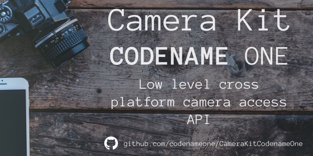 Camera Kit Codename One