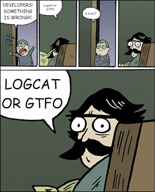 Logcat or GTFO